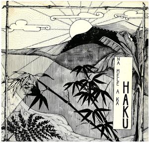 Na Mele A Ka Haku (Music Of Haku) |
