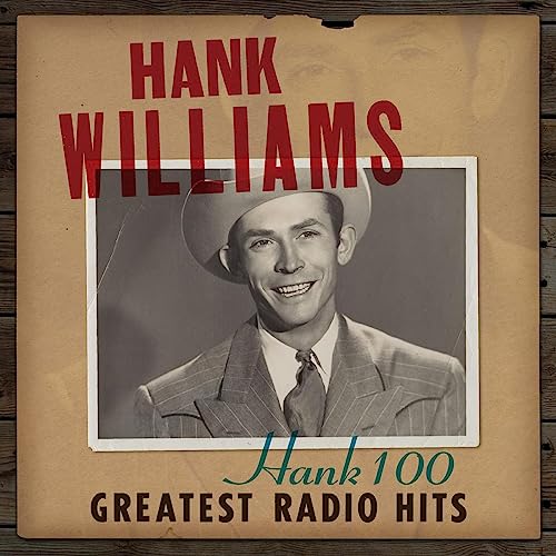 Hank 100: Greatest Radio Hits 2LP | Mint (M) Mint (M)