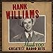Hank 100: Greatest Radio Hits 2LP | Mint (M) Mint (M)
