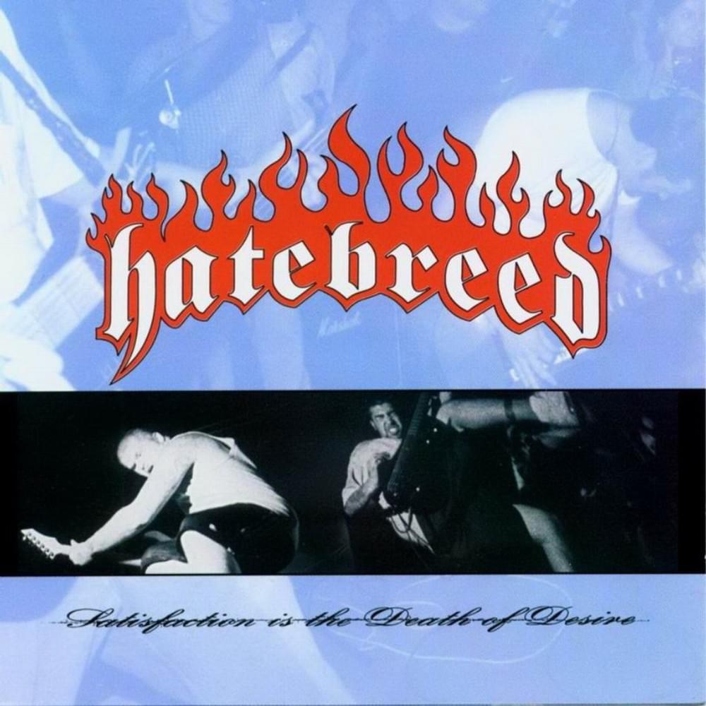 Hatebreed - Satisfaction Is the Death of Desire | Mint (M) Mint (M)
