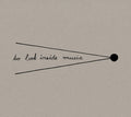 To Look Inside Music |