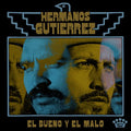 Hermanos Gutiérrez - El Bueno Y El Malo | Mint (M) Mint (M)