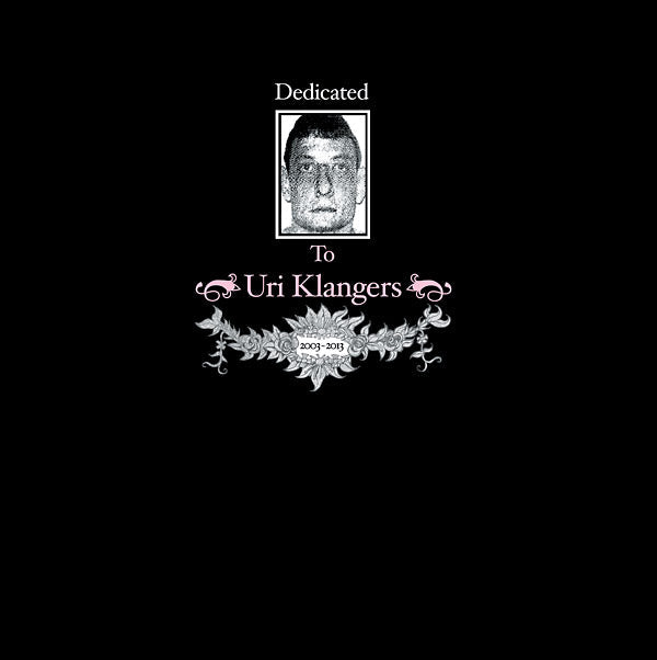 Dedicated To Uri Klangers (2003-2013) |
