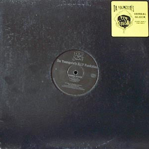 Da Youngsta's - Verbal Glock / Every Man 4 Theyself | Very Good Plus (VG+) Very Good Plus (VG+)