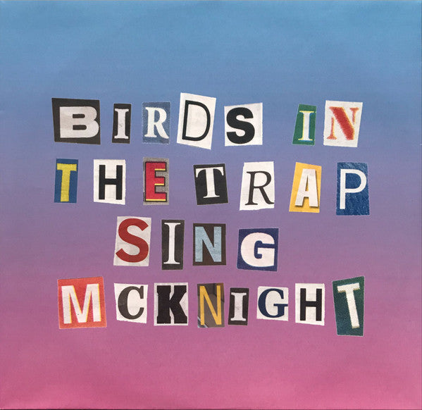 Birds In The Trap Sing Mcknight *DINGED/CREASED*(2xVINYL) | Mint (M) Excellent (EX)