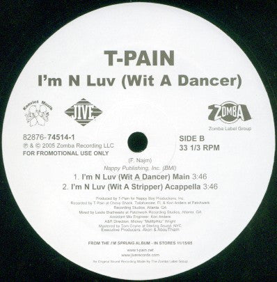 T-Pain - I'm N Luv (Wit A Stripper) / I'm N Luv (Wit A Dancer) | Excellent (EX) Excellent (EX)