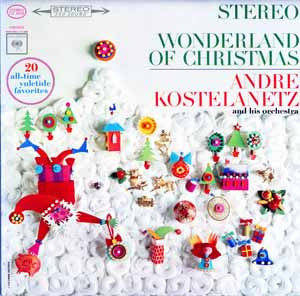 André Kostelanetz And His Orchestra - Wonderland Of Christmas | Excellent (EX) Near Mint (NM)