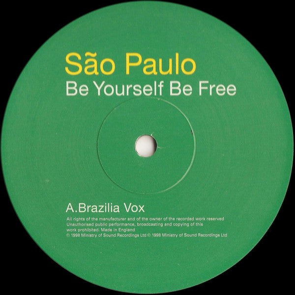 São Paulo - Be Yourself Be Free (VINYL) | Excellent (EX) Excellent (EX)