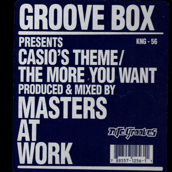 Groove Box - Casio's Theme / The More You Want (VINYL) | Excellent (EX) Very Good Plus (VG+)