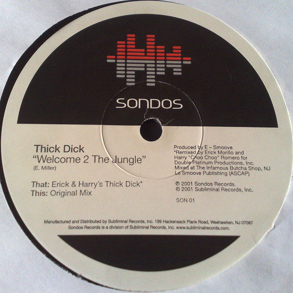 Thick Dick - Welcome 2 The Jungle | Excellent (EX) Very Good Plus (VG+)