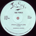 The Force - It's O.K., It's O.K. | Excellent (EX) Generic