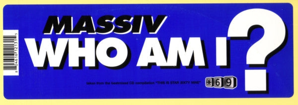 Massiv' - Who Am I | Near Mint (NM) Excellent (EX)