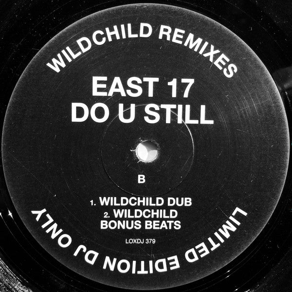 East 17 - Do U Still (Wildchild Remixes) | Near Mint (NM) Generic