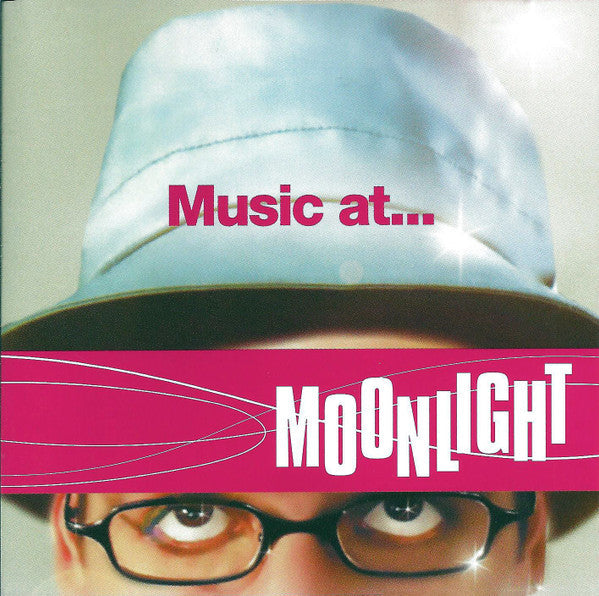 Various - Music at... Moonlight (CD) | Near Mint (NM) Excellent (EX)