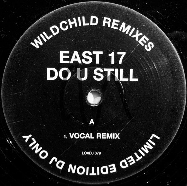 East 17 - Do U Still (Wildchild Remixes) | Near Mint (NM) Generic