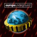 Various - Europe Underground (CD) | Near Mint (NM) Near Mint (NM)