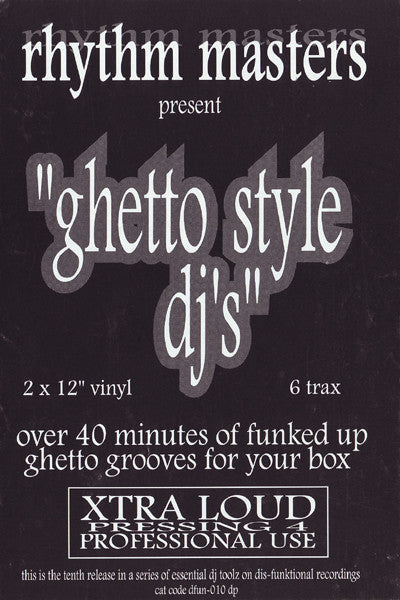 Rhythm Masters - Ghetto Style DJ's (DJ Essentials On Plastic) | Very Good Plus (VG+) Excellent (EX)
