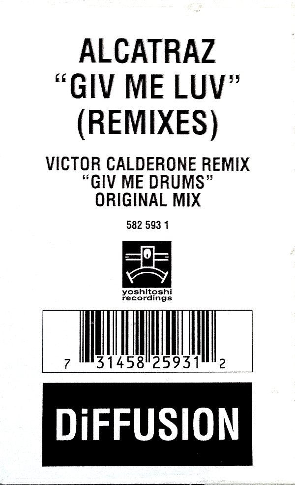 Alcatraz - Giv Me Luv (Remixes) | Very Good Plus (VG+) Very Good Plus (VG+)