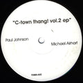 Paul Johnson - C-Town Thang ! Vol. 2 EP | Very Good Plus (VG+) Generic