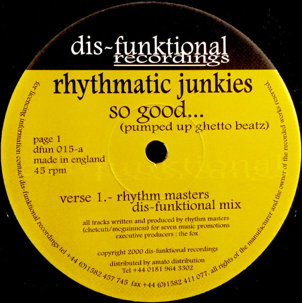 Rhythmatic Junkies - So Good... (Pumped Up Ghetto Beatz) | Very Good Plus (VG+) Near Mint (NM)