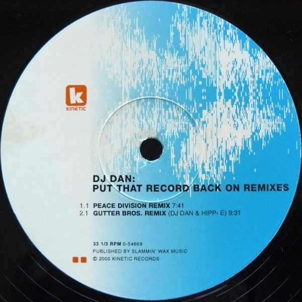 DJ Dan - Put That Record Back On Remixes | Very Good Plus (VG+) Very Good Plus (VG+)