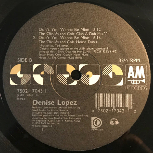 Denise Lopez - Don't You Wanna Be Mine |