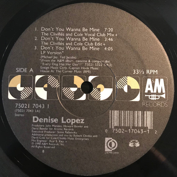 Denise Lopez - Don't You Wanna Be Mine |