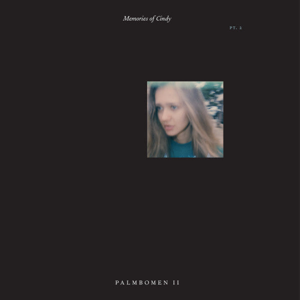 Palmbomen Memories Of Cindy Pt. 2 12" Mint (M) Mint (M)
