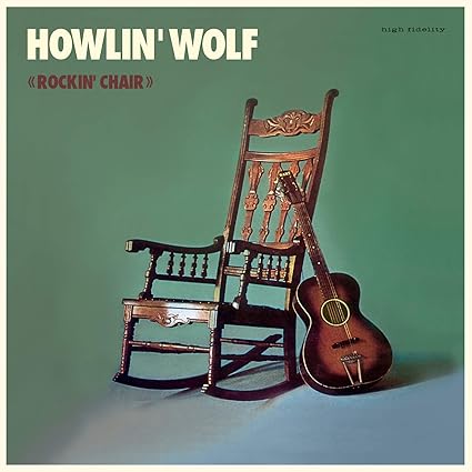 Howlin' Wolf - Howlin' Wolf Aka The Rockin' Chair (Royal Blue Vinyl) |