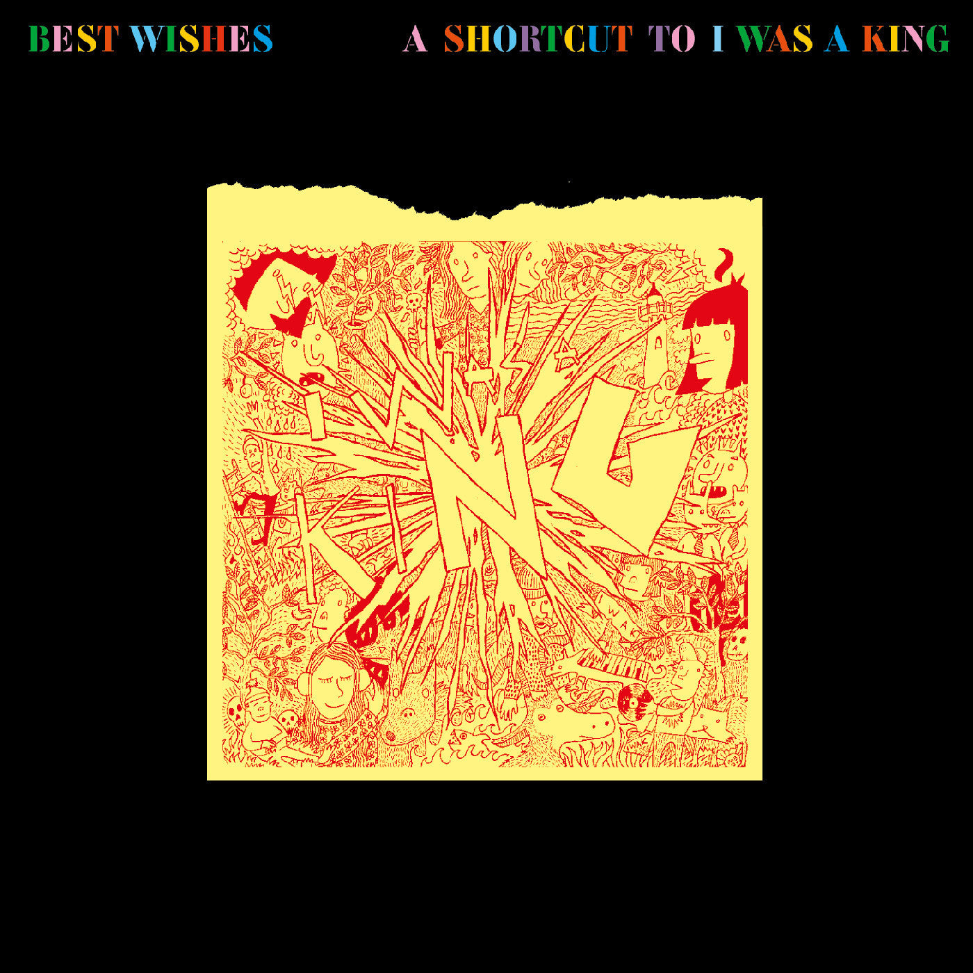 Best Wishes - A Shortcut To I Was A King (CD) | Mint (M) Mint (M)