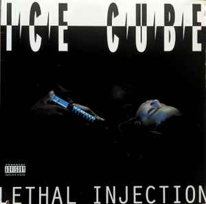 Ice Cube - Lethal Injection [Explicit Content] | Mint (M) Mint (M)