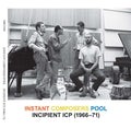 Incipient ICP, 1966-71 |