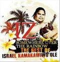 Somewhere Over The Rainbow: The Best Of Israel Kamakawiwo'ole [Import] |