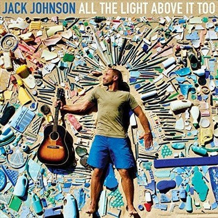 Jack Johnson - All The Light Above It Too | Mint (M) Mint (M)