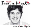 Chante Vian et Higelin |