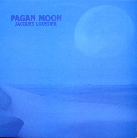 Jacques Loussier - Pagan Moon | Very Good Plus (VG+) Very Good Plus (VG+)