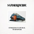 Endless Cultural Turnover |