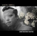 Jason Isbell - Something More Than Free (180 Gram Vinyl, Deluxe Edition, Digital Download Card) (2 Lp's) | Mint (M) Mint (M)