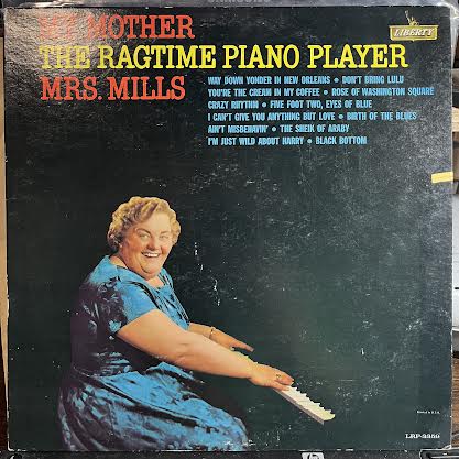 Mrs. Mills - My Mother-The Ragtime Piano Player (VINYL) *PROMO* | Excellent+ (EX+) Excellent+ (EX+)