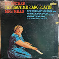 Mrs. Mills - My Mother-The Ragtime Piano Player (VINYL) *PROMO* | Excellent+ (EX+) Excellent+ (EX+)