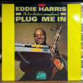 Eddie Harris - Plug Me In (VINYL) | Excellent+ (EX+) Near Mint (NM)