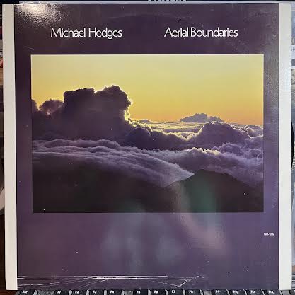 Michael Hedges - Aerial Boundaries (VINYL) | Excellent+ (EX+) Excellent (EX)