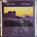 Michael Hedges - Aerial Boundaries (VINYL) | Excellent+ (EX+) Excellent (EX)