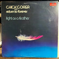 Chick Corea - Light As A Feather (VINYL) | Excellent+ (EX+) Excellent (EX)
