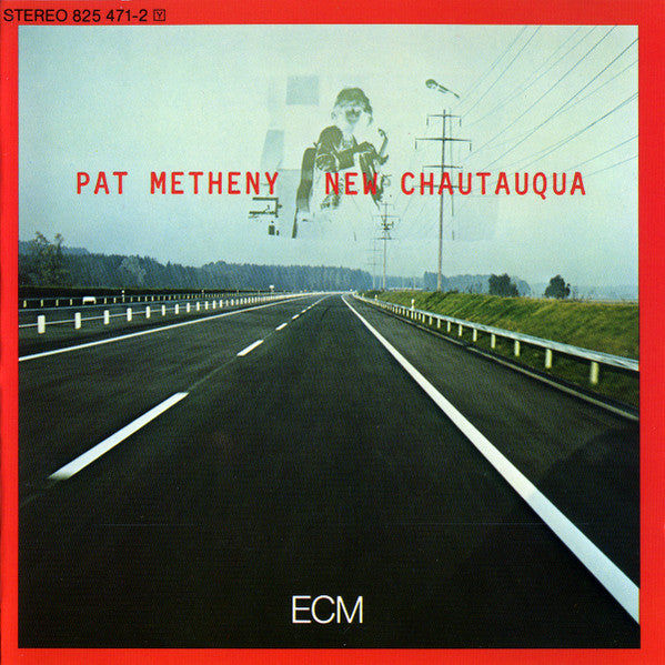 Pat Metheny - New Chautauqua (CD) | Near Mint- (NM-) Near Mint- (NM-)