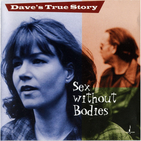 Dave's True Story - Sex Without Bodies (CD) | Near Mint- (NM-) Near Mint (NM)