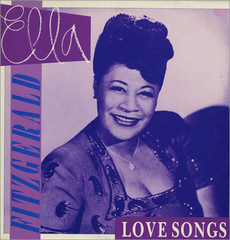 Ella Fitzgerald - Love Songs *UK* | Near Mint (NM) Excellent (EX)