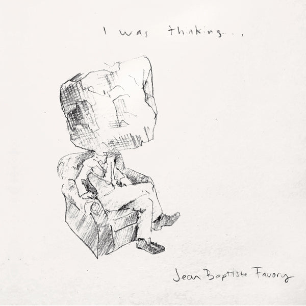 I Was Thinking |
