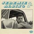 Our Time In The Sun [LP] |