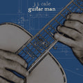 Guitar Man (VINYL & CD) |